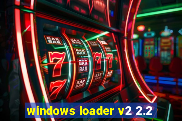 windows loader v2 2.2